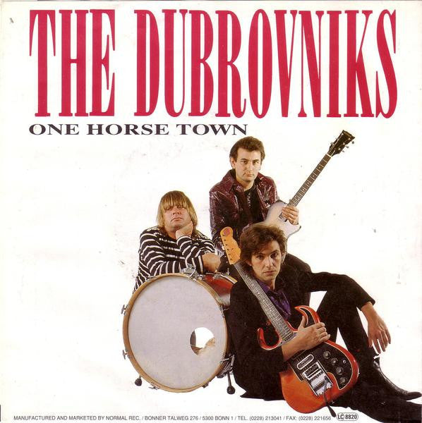 Dubrovniks : One Horse Town / Speedway Girls (7", Single)