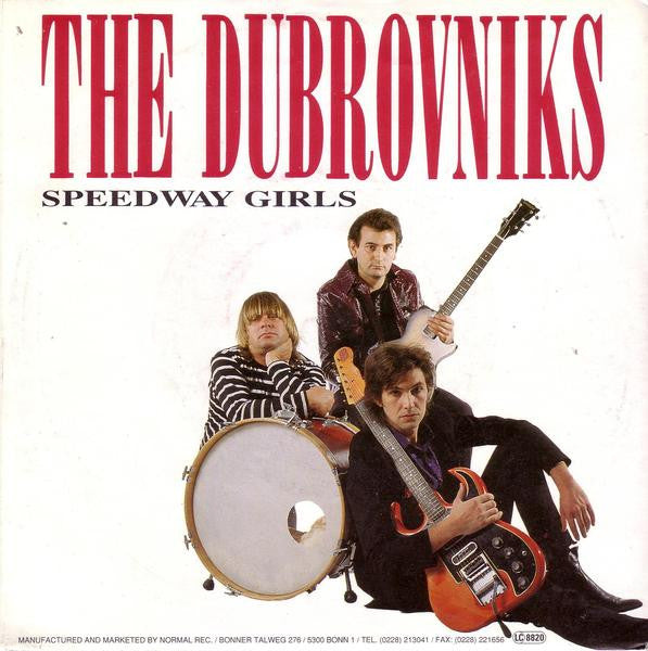 Dubrovniks : One Horse Town / Speedway Girls (7", Single)