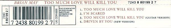 Brian May : Too Much Love Will Kill You (CD, Single)
