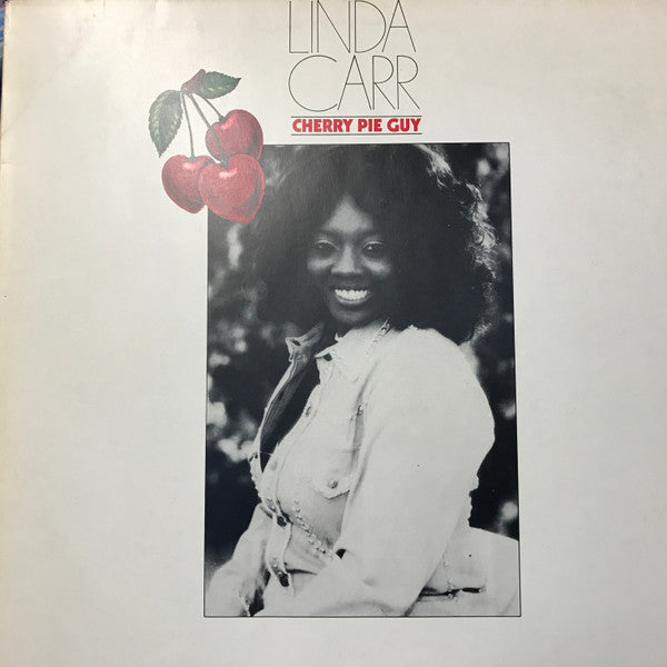 Linda Carr : Cherry Pie Guy (LP, Album)