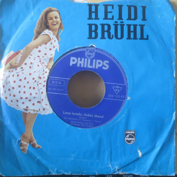 Heidi Brühl : Chico Chico Charlie / Luna Lunalu, Lieber Mond (7", Single, Mono)