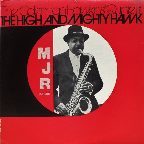 Coleman Hawkins Quintet : The High And Mighty Hawk (LP, RE)