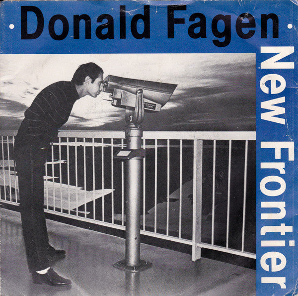 Donald Fagen : New Frontier (7", Single)
