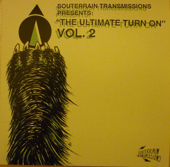 Various : Souterrain Transmissions Presents: "The Ultimate Turn On" Vol. 2 (CD, Comp, Promo)