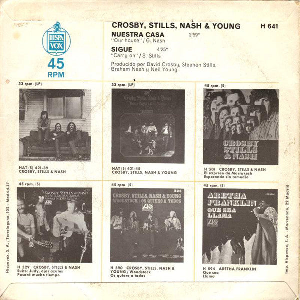 Crosby, Stills, Nash & Young : Nuestra Casa / Sigue (7", Single)