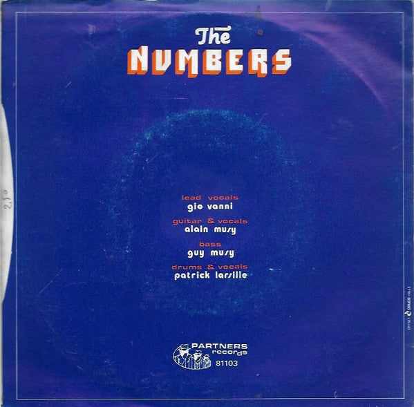 The Numbers (15) : You Never Come (7", Single)