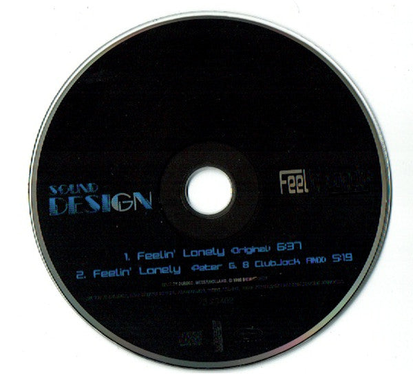 Sound Design (2) : Feelin' Lonely (CD, Single)