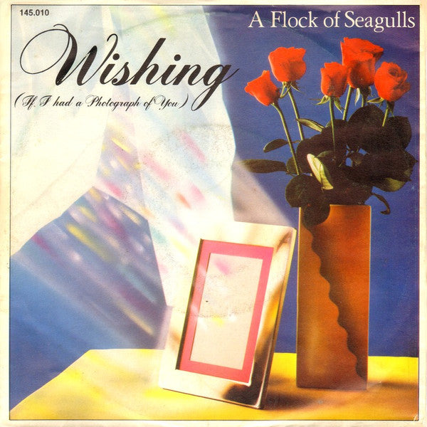 A Flock Of Seagulls : Wishing (If I Had A Photograph Of You) (7", Single)