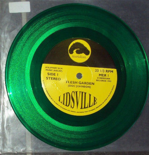 Lidsville : Flesh Garden (7", Gre)