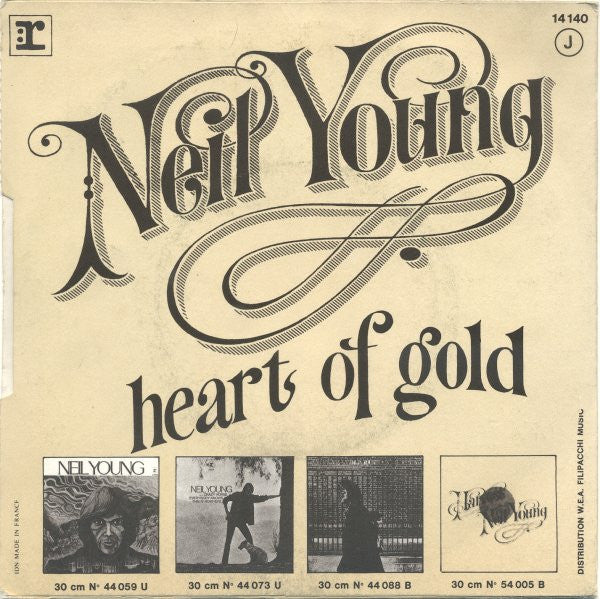 Neil Young : Heart Of Gold (7", Single)
