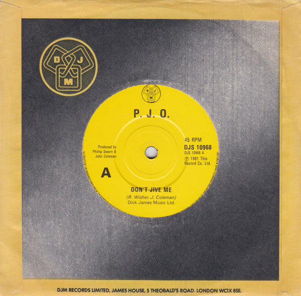 P.J.O. : Don't Jive Me (7", Single)
