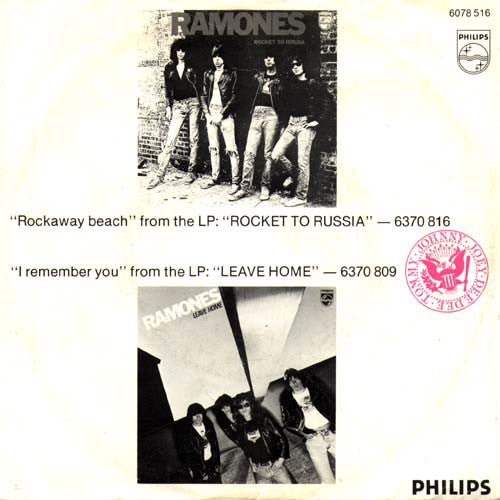 Ramones : Rockaway Beach / I Remember You  (7", Single)