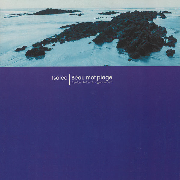 Isolée : Beau Mot Plage (12")