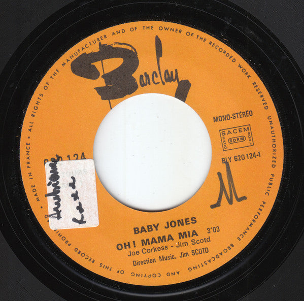 Baby Jones : Oh ! Mama Mia / Crazy Rock (Instrumental) (7", Mono)