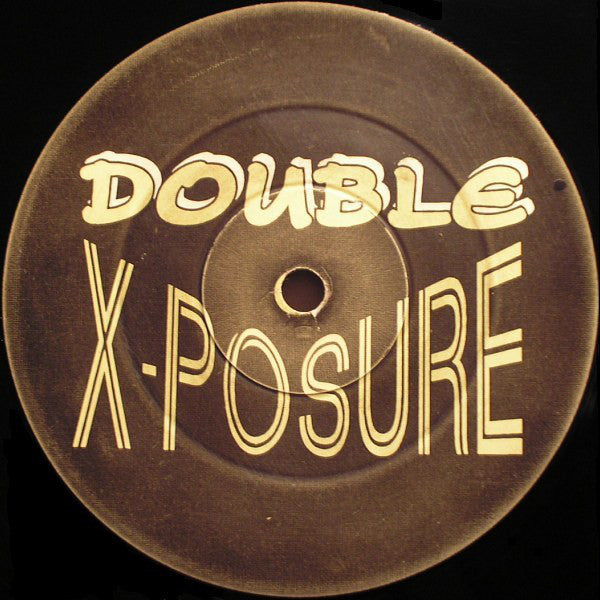 Double X-Posure : Deep As Fuck (12")