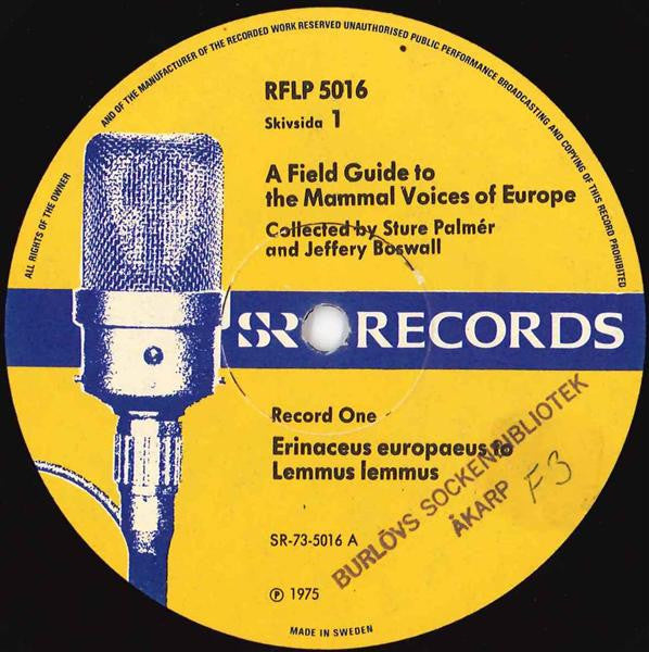 Sture Palmér & Jeffery Boswall : A Field Guide To The Mammal Voices Of Europe (Record 1) (LP)