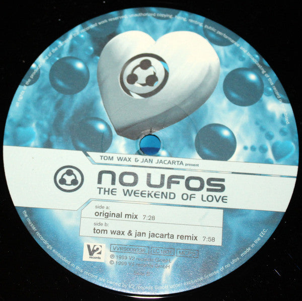 Tom Wax & Jan Jacarta Present No Ufos : The Weekend Of Love (12")