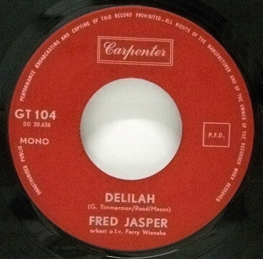 Fred Jasper : Delilah (7", Single, Mono)