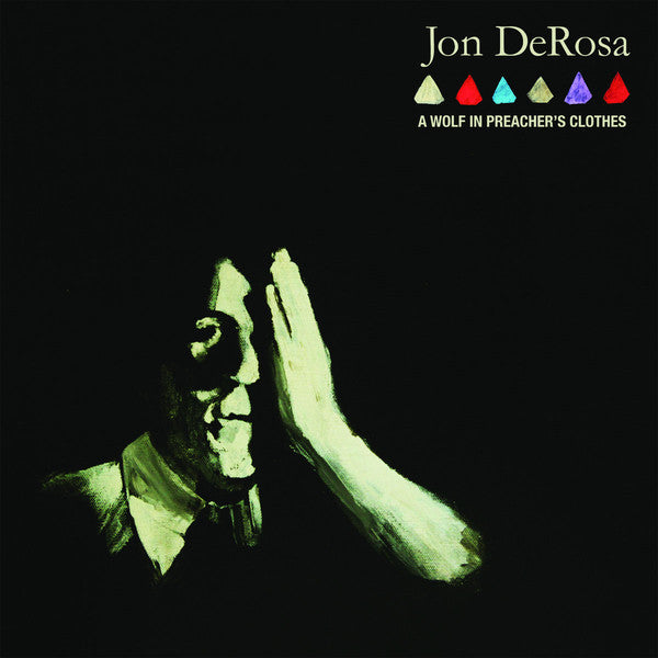 Jon DeRosa : A Wolf In Preacher's Clothes (CD, Album)