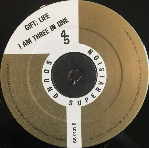 I Am Three In One : Gift; Life (12")