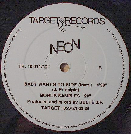 Neon : Baby Wants To Ride (12")
