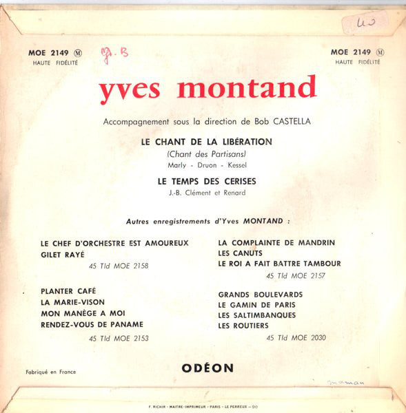 Yves Montand : Le Chant De La Libération (Le Chant Des Partisans) (7", Single)