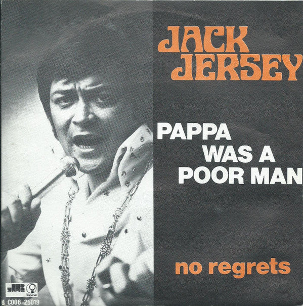 Jack Jersey : Pappa Was A Poor Man (7", Single)