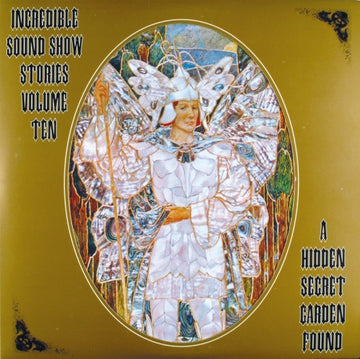 Various : Incredible Sound Show Stories Volume Ten (A Hidden Secret Garden Found) (LP, Comp, Unofficial)