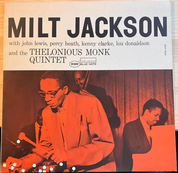 Milt Jackson With John Lewis (2), Percy Heath, Kenny Clarke, Lou Donaldson And The Thelonious Monk Quintet : Milt Jackson With John Lewis, Percy Heath, Kenny Clarke, Lou Donaldson And The Thelonious Monk Quintet (LP, Comp, Mono, RE, RM)