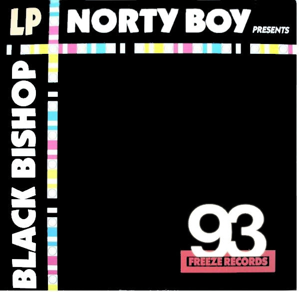 Norty Boy : Norty Boy Presents Black Bishop (LP)
