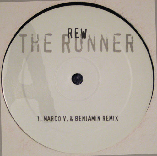 Rew (2) : The Runner (12")