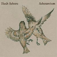 Hush Arbors / Arbouretum : Aureola (CD, MiniAlbum)