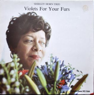 Shirley Horn Trio : Violets For Your Furs (LP, Album)