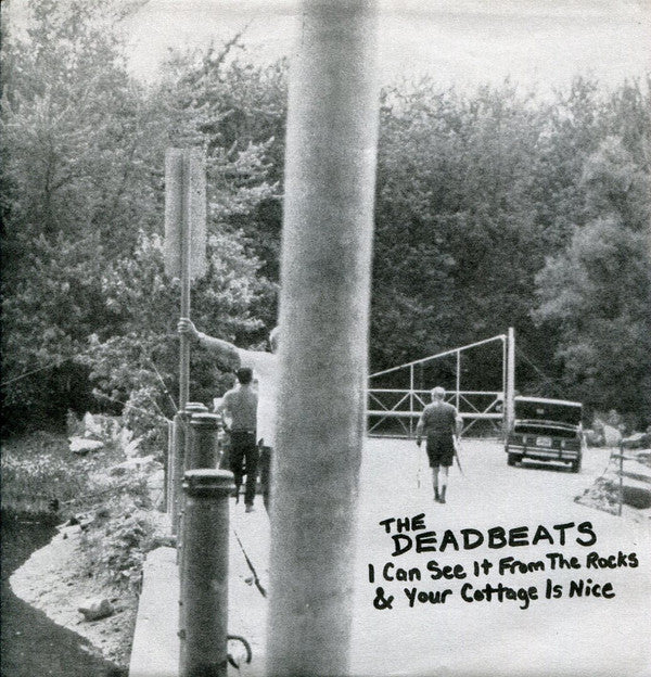 The Deadbeats (4) : I Can See It From The Rocks & Your Cottage Is Nice (7", Single)