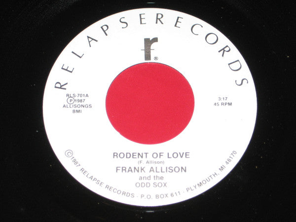 Frank Allison And The Odd Sox : Rodent Of Love / Some Odd Girl (7", Single)
