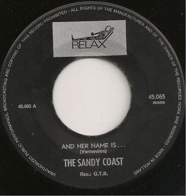 Sandy Coast : And Her Name Is... (7", Single, Mono)