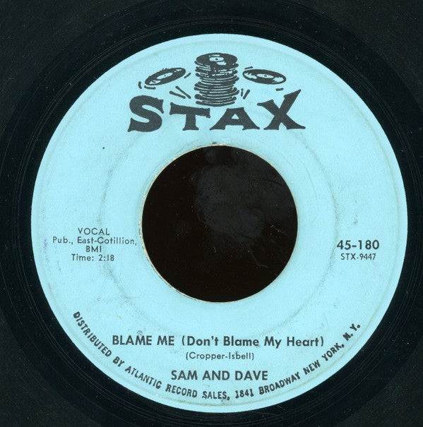 Sam And Dave* : You Don't Know Like I Know / Blame Me (Don't Blame My Heart) (7", Single)