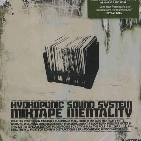 Hydroponic Sound System : Mixtape Mentality (CD, Album)