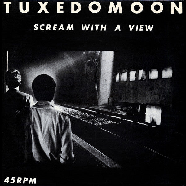 Tuxedomoon : Scream With A View (12", EP)