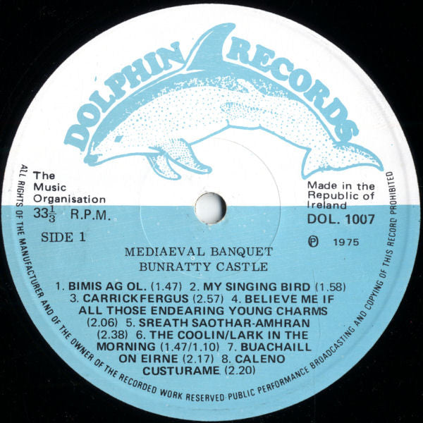 The Shannon Castle Entertainers  With Guests Caitriona Yeats, Douglas Gunn : Mediaeval Banquet Bunratty Castle (LP, Album)