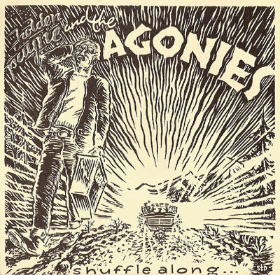 Holden Payne And The Agonies : Shuffle Along (7")