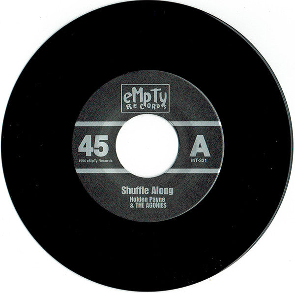 Holden Payne And The Agonies : Shuffle Along (7")