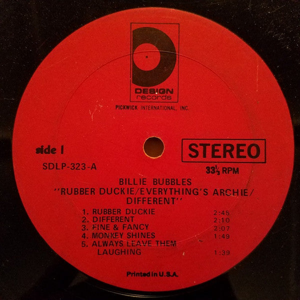 Billie Bubbles : Rubber Duckie - Everything's Archie - Different (LP)