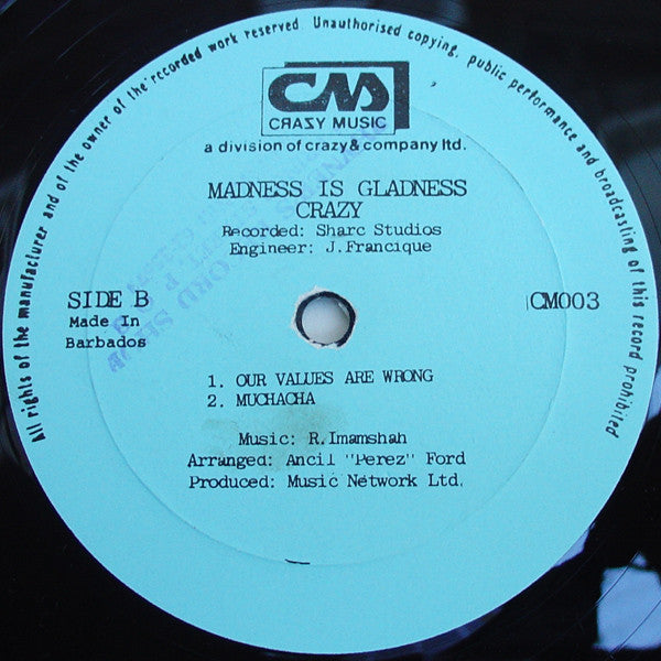 Crazy (4) : Madness Is Gladness (LP, Album)
