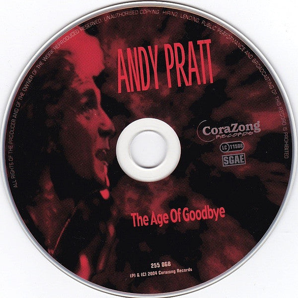 Andy Pratt : The Age Of Goodbye (CD, Comp, RM, Dig)