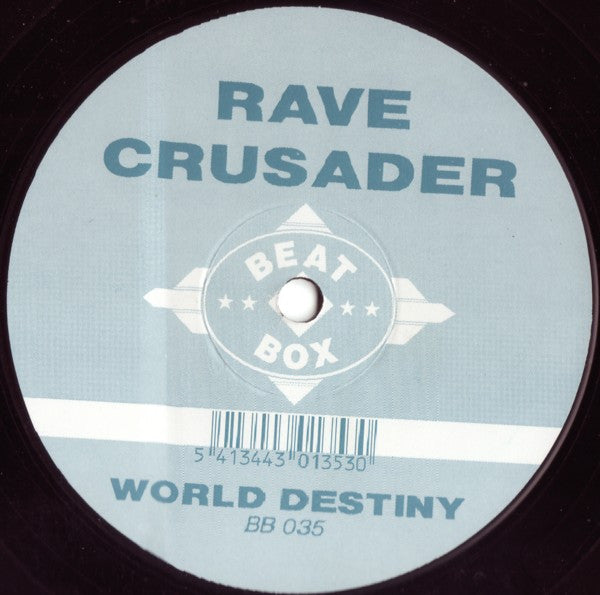 Rave Crusader : World Destiny (12")