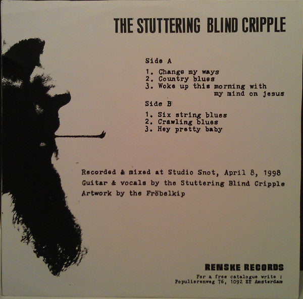 The Stuttering Blind Cripple : S-S-S-Sinner (7", EP)