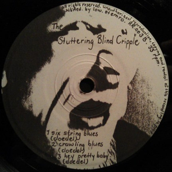 The Stuttering Blind Cripple : S-S-S-Sinner (7", EP)