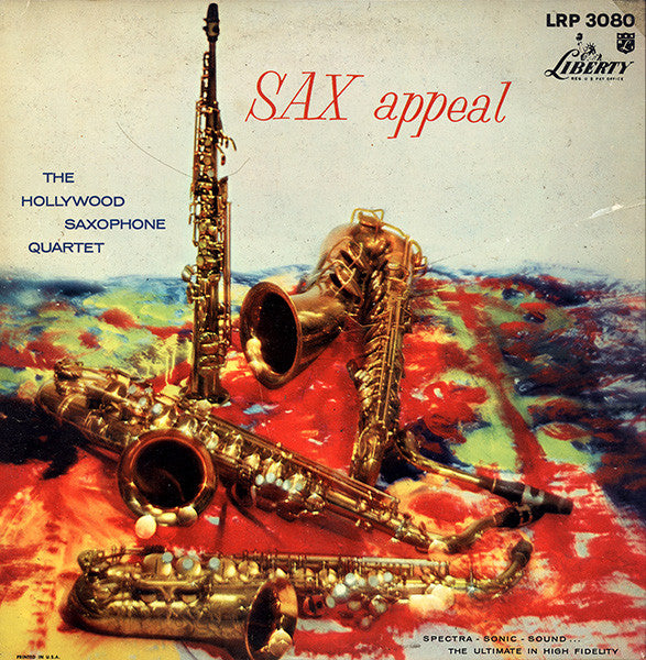 Hollywood Saxophone Quartet : Sax Appeal (LP, Album, Mono)