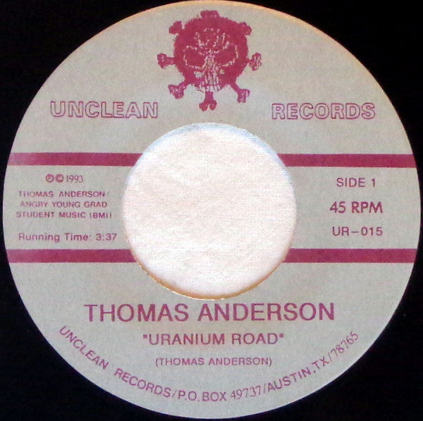 Thomas Anderson (4) : Uranium Road (7", Single)